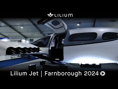 Lilium Jet | Farnborough International Airshow 2024