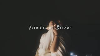 Download lagu Overnight - Kita Lewati Berdua mp3