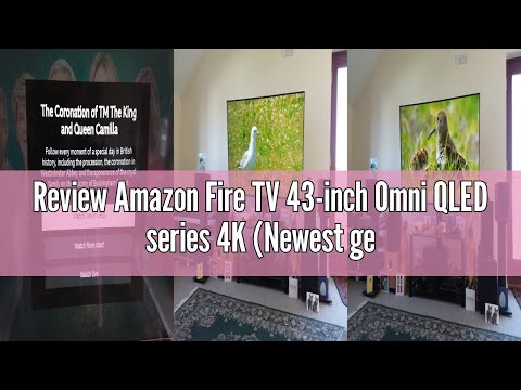 Review Amazon Fire TV 43-inch Omni QLED series 4K (Newest gen) | UHD smart TV, Dolby Vision IQ, hand