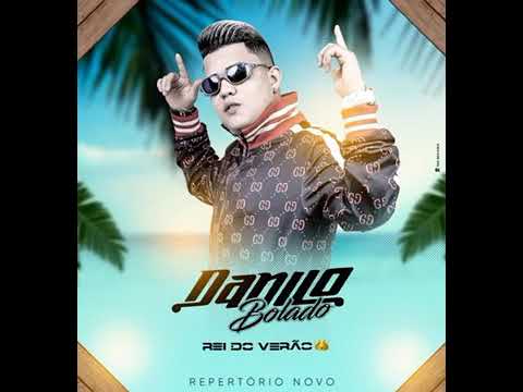DANILO BOLADO - CD DE VERÃO - REPERTORIO NOVO
