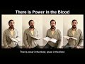 There is Power in the Blood