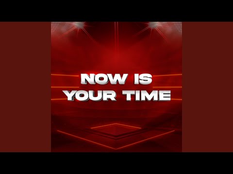 Now is your time (เสียงในหัว) (From "The 52 Arena")