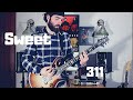 311 - Sweet (guitar cover)