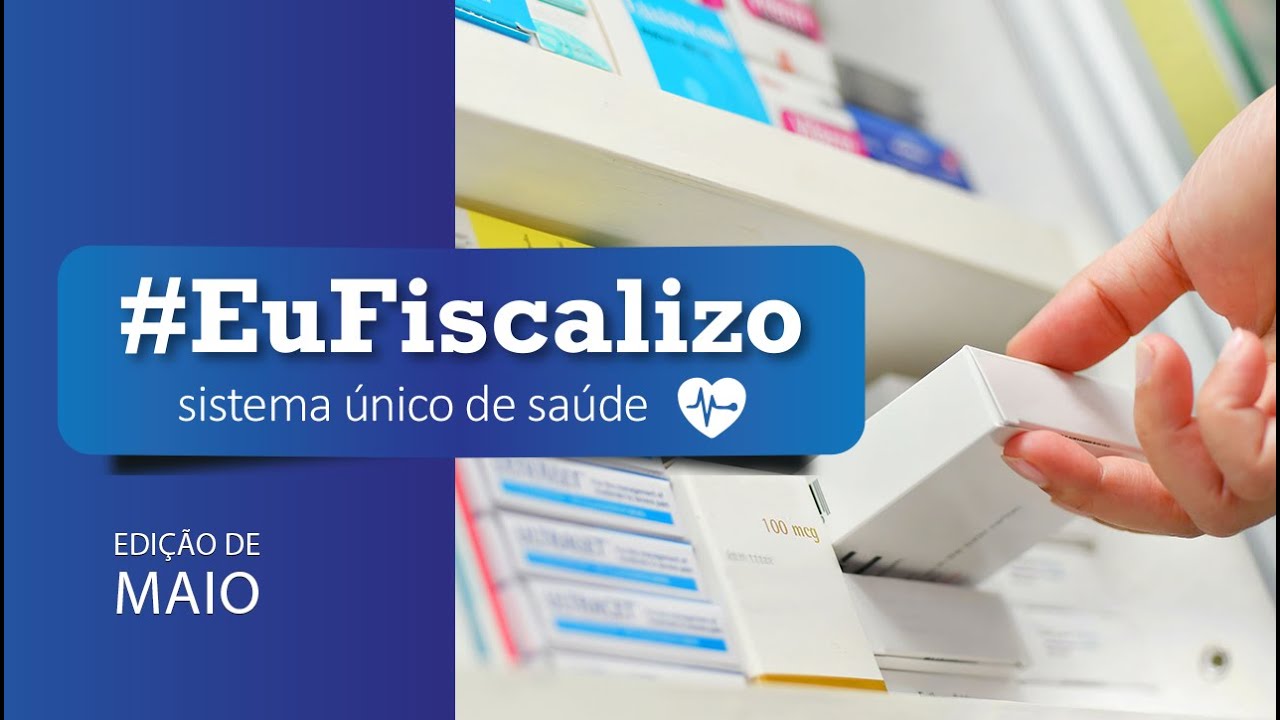 #EuFiscalizo  - SUS, forças e desafios