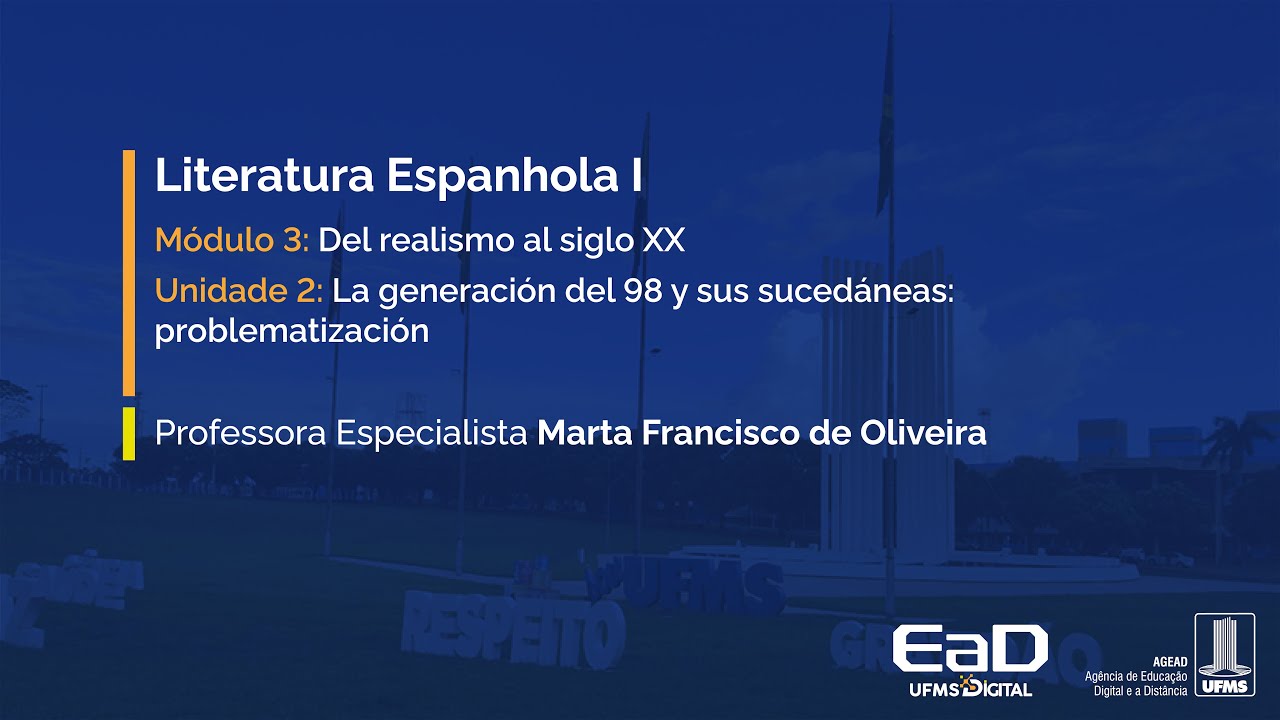 [UFMS Digital] Literatura Espanhola I - Módulo 3 - Unidade 2
