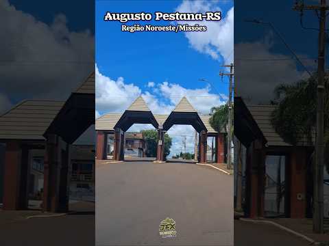 Augusto Pestana-RS na Região Noroeste/Missões-RS  #saomigueldasmissoes #ijui #regiaodasmissoes #sul