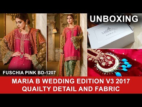 Maria B Mbroidered Unboxing Fuschia Pink BD07 Wedding Edition Vol 3 2017 - Maya Ali Man Mayal Hum TV Video
