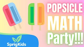 Popsicle Math Party