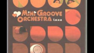 Mini Groove Orchestra  love