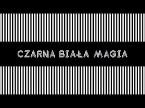 Sokół i Marysia Starosta - Czarna Biała Magia (audio)