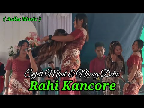 Lagu bima Rahi Kancore _ Cever. Enjeli Mhut & Nheng Delis ( Aulia Music )