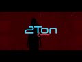 2TON - EMOCIONONA (prod. by Nego)
