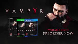 Vampyr - Trailer di lancio