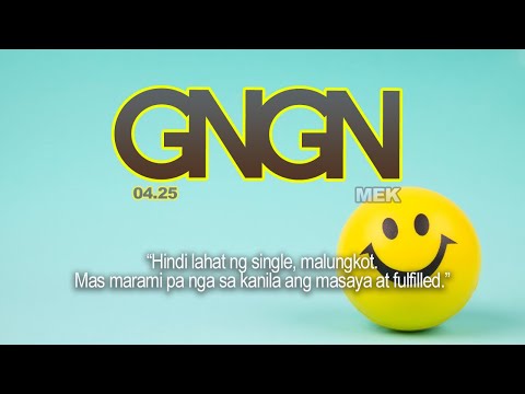 "Late Night Vibes: Gabi na, Gising na! MEK April 25