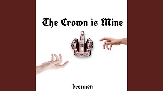 The Crown Is Mine Music Video