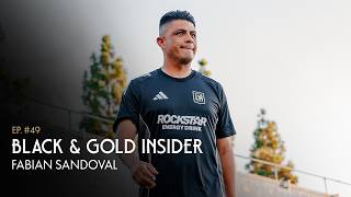Black & Gold Insider Ep. 49 | Fabian Sandoval