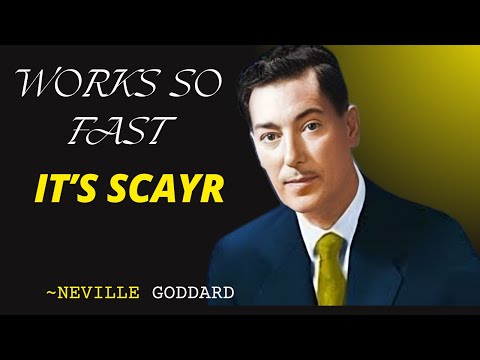 "WORKS SO FAST IT'S SCARY"  NEVILLE GODDARD