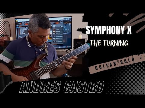 Symphony X  The Turning Guitar Solo By Andres Castro​​