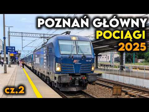 Poznań Główny Pociągi 2025 - IC Pomorzanin, IC Lubuszanin, IC Zatoka, IC Drwęca, IC Mamry, IC Artus