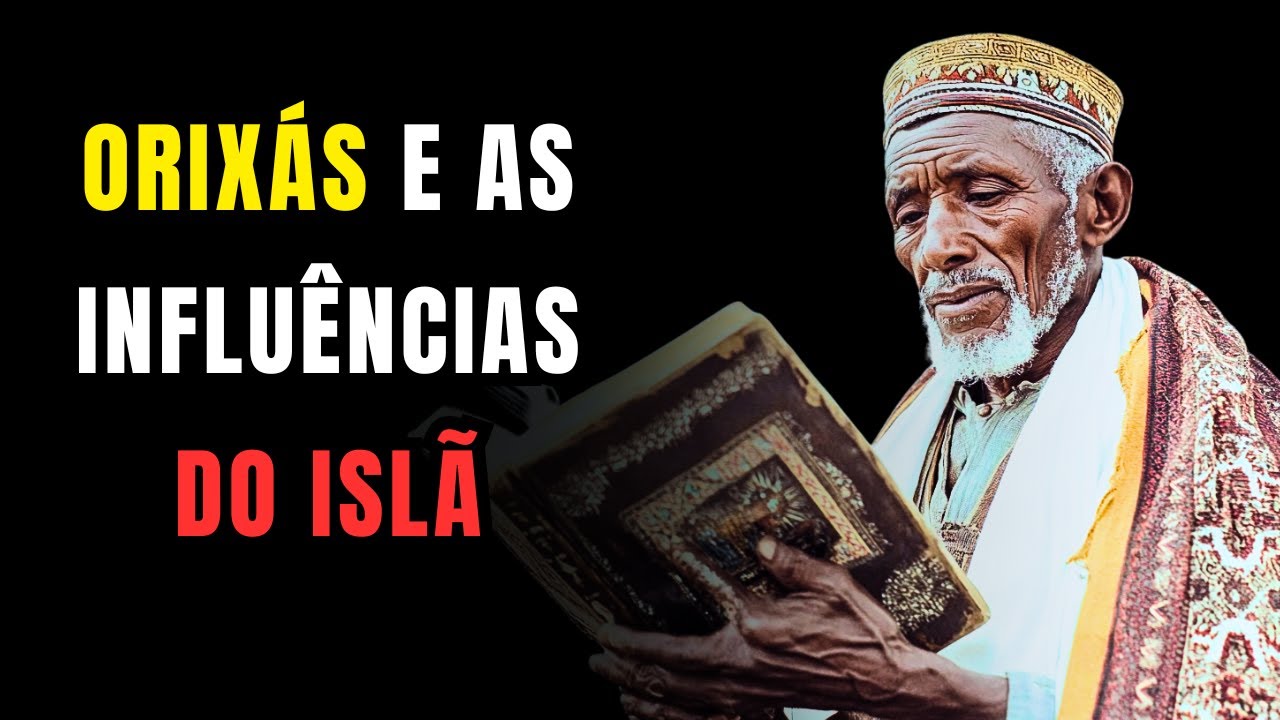 Os Mistérios Entre os Orixás e os Muçulmanos: Existe Uma Relação?
