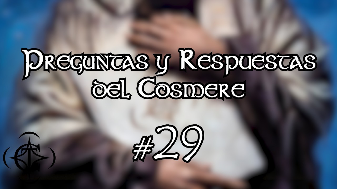 Preguntas y Respuestas del Cosmere | Parte 29