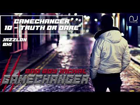 10 - Truth or Dare | GameChanger | Bad Boy Jackal ft BX1 & JazzLdn | Latest UK Rap 2021