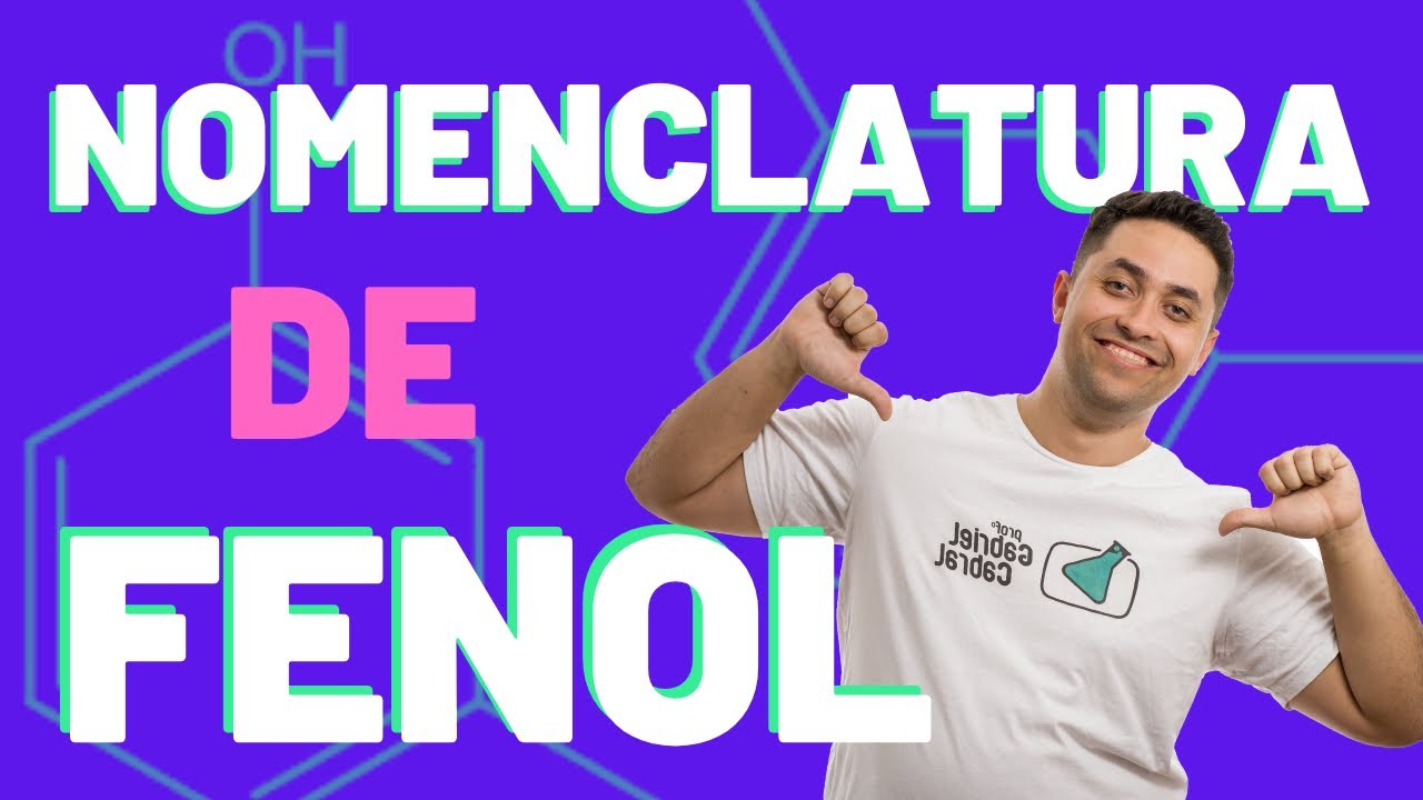 NOMENCLATURA DE FENOL