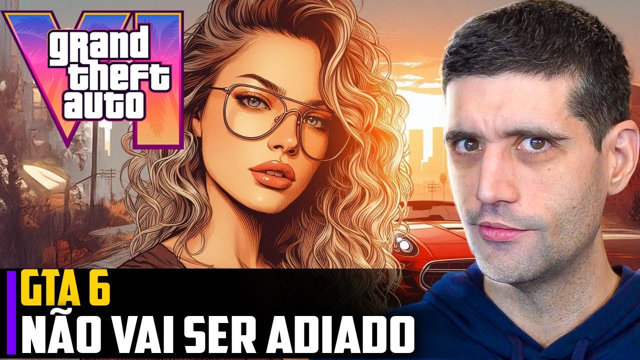 GTA 6 não vai ser ADIADO, confirmada a DATA pela Take-Two