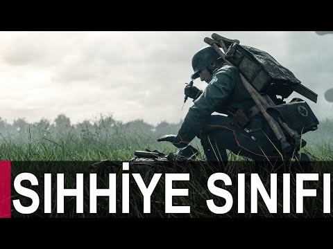 Sıhhiye Sınıfı - Bütün Silahları Denedim - Battlefield 1 Türkçe