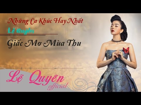 Thể hiện bởi Lệ Quyên