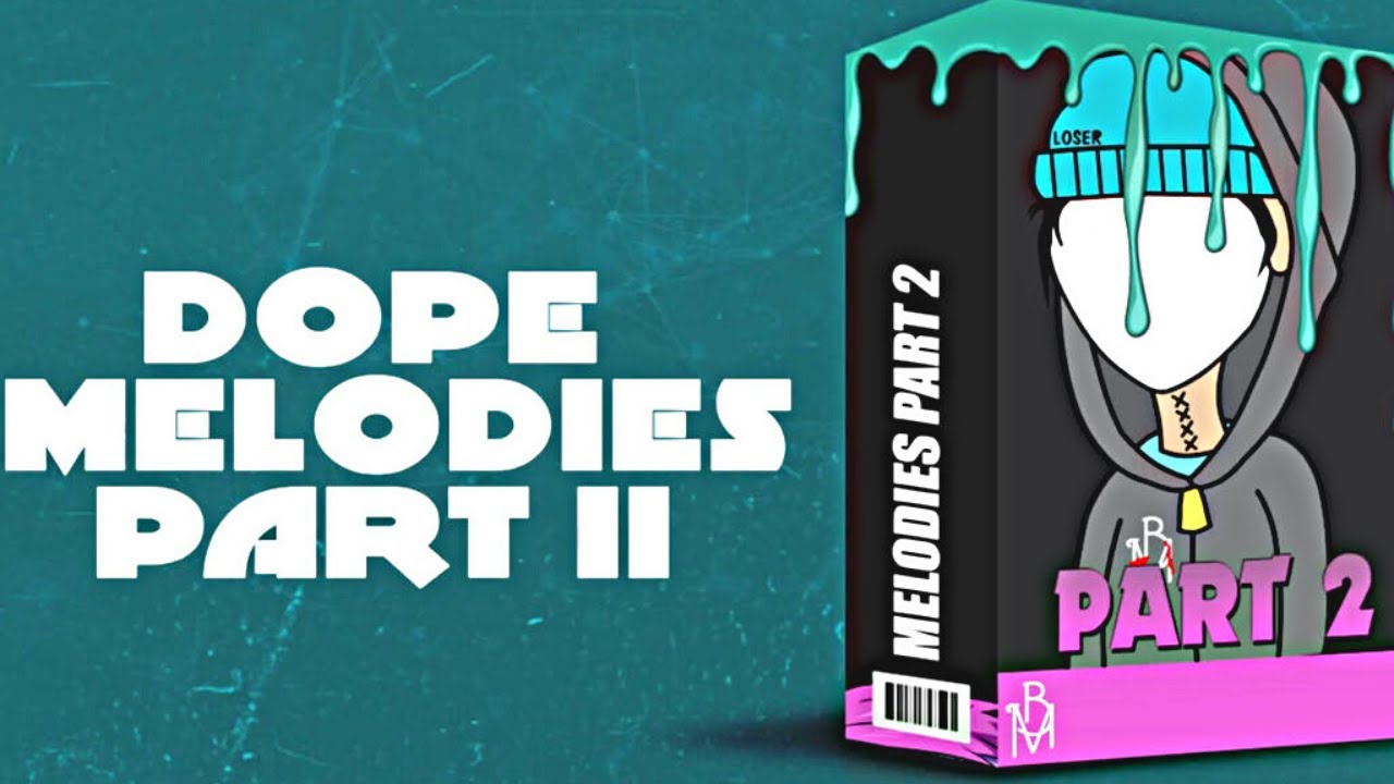 FREE SAMPLE PACK || DOPE MELODIES PART 2 || PROVIDED BY SOUNDPACKS