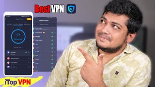 Unlimited Free VPN For Secure Your Internet Fast VPN | Best VPN for Android Windows & Mac | iTop VPN