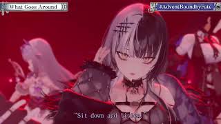 What Goes Around | hololive English -Advent- | Bound By Fate Advent 3rd Anniversary Live