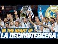 In the heart of LA DECIMOTERCERA | Real Madrid’s FILM | Champions League Final