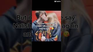 Will Nalish actually meet again and kiss?😘I hope so #nalish #notmysong