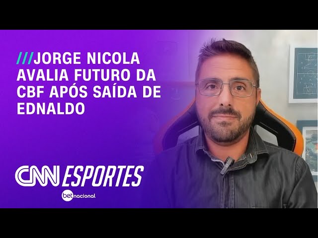 Jornalista fala sobre futuro da CBF após saída de Ednaldo | LIVE CNN