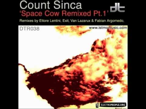 Count Sinca - Space Cow (Ettore Lentini Remix)