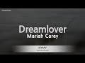 Mariah Carey-Dreamlover (Karaoke Version)