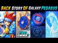 Back Story Of Pegasus Back Story Of Galaxy Pegasus History Of Galaxy Pegasus