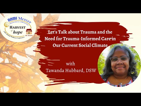Harvest of Hope:  Let's Talk About Trauma with Tawanda Hubbard, DSW