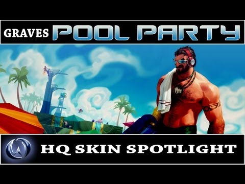 League of Legends: Pool Party Graves (HQ Skin Spotlight)