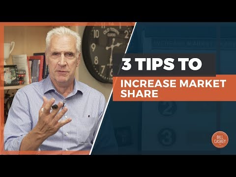 3 Tips To Increase Your Market Share