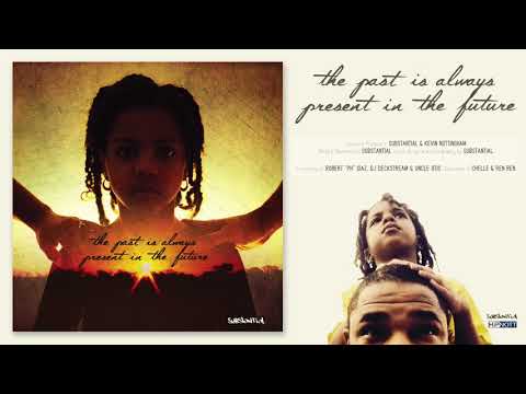 Substantial - The Past Is Always Present In The Future [LP] (Full Album) 2017