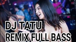 Download lagu DJ TATU HAPPY ASMARA REMIX FULL BASS TERBARU SANTU... mp3