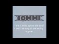 Tony Iommi & Phil Anselmo - Time is Mine Lyrics