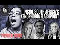 Xenophobia Fear And South Africa S Fault Lines