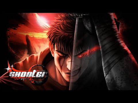Lágrimas de Ódio | Guts (Berserk) | Shooter
