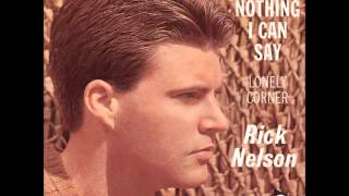 Ricky Nelson There&#39;s Nothing I Can Say