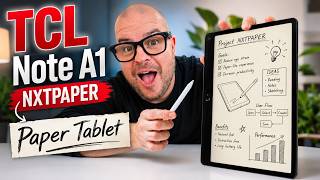 TCL Note A1 NXTPAPER Paper Tablet Review: 120Hz Color "Paper" Screen