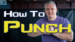 How To Punch For Beginners